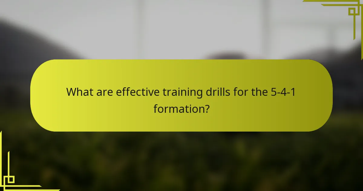 What are effective training drills for the 5-4-1 formation?